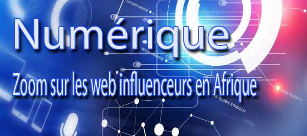 afrique-numérique-avenir-web-influenceurs