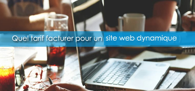 Quel tarif facturer pour un site web dynamique en Afrique