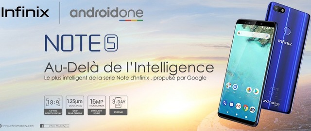 Infinix dévoile la Note 5 avec Android One “Au de-là de l’intelligence ”