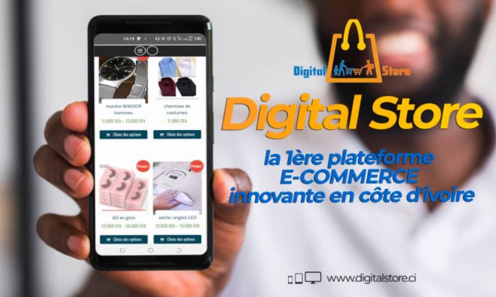 Digitalstore.ci le 1er e-commerce, conçu pour améliorer l’expérience client